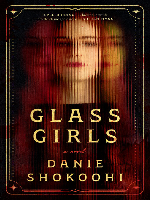 Title details for Glass Girls by Danie Shokoohi - Wait list